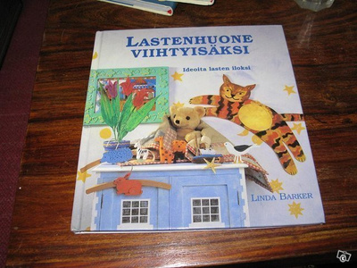 Barker: Lastenhuone viihtyisäksi