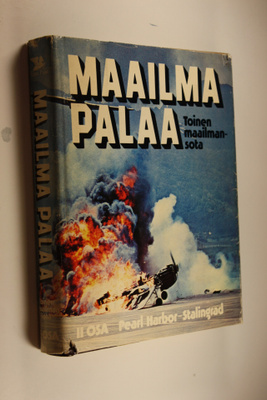 Maailma palaa : toinen maailmansota 2, Pearl Harbor - Sta...