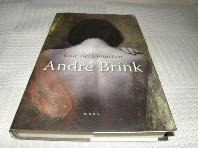 André Brink Kun vielä muistan
