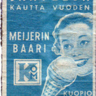 Porin Tulitikkutehdas MEIJERIN BAARI KUOPIO - pikkukuva 1