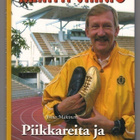 Martti Vainio: Piikkareita ja Tanssikenkiä (num. ja sign.) - pikkukuva 1