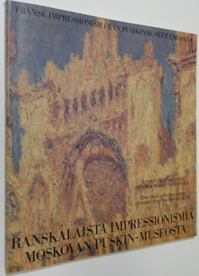 Ranskalaista impressionismia Moskovan Puskin-museosta = F...