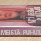 Mitä meistä puhutaan (2017) uusi ja muoveissa - pikkukuva 3
