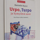 Hannele Huovi : Urpo, Turpo ja hymyilevä aave - pikkukuva 1