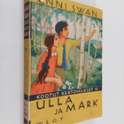 Anni Swan : Ulla ja Mark - pikkukuva 1