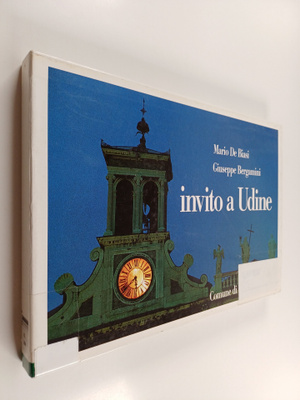 Mario de Biasi ym. : Invito a Udine