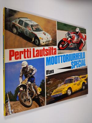 Pertti Lautsilta : Moottoriurheilu special