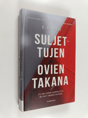 B. A. Paris : Suljettujen ovien takana