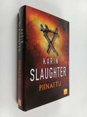 Karin Slaughter : Piinattu