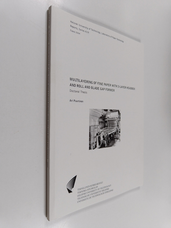 Ari Puurtinen : Multilayering of Fine Paper with 3-layer ...