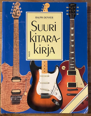 Ralph Denyer - SUURI KITARAKIRJA (WSOY) 4. painos