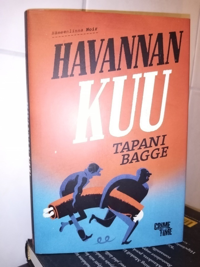 Tapani BAGGE :  Havannan kuu ( SIS POSTIKULU )