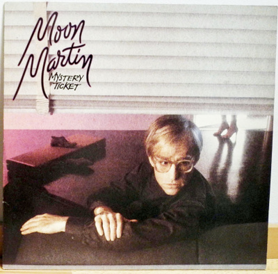 Moon Martin - Mystery Ticket, LP