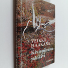 Veikko Haakana : Kivispiirassa jalokivi - pikkukuva 1