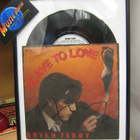 BRYAN FERRY - SLAVE TO LOVE 7'' SINGLE BRYANIN NIMMARILLA(W) - pikkukuva 1