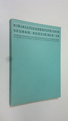 Kirjallisuudentutkijain Seuran vuosikirja 28