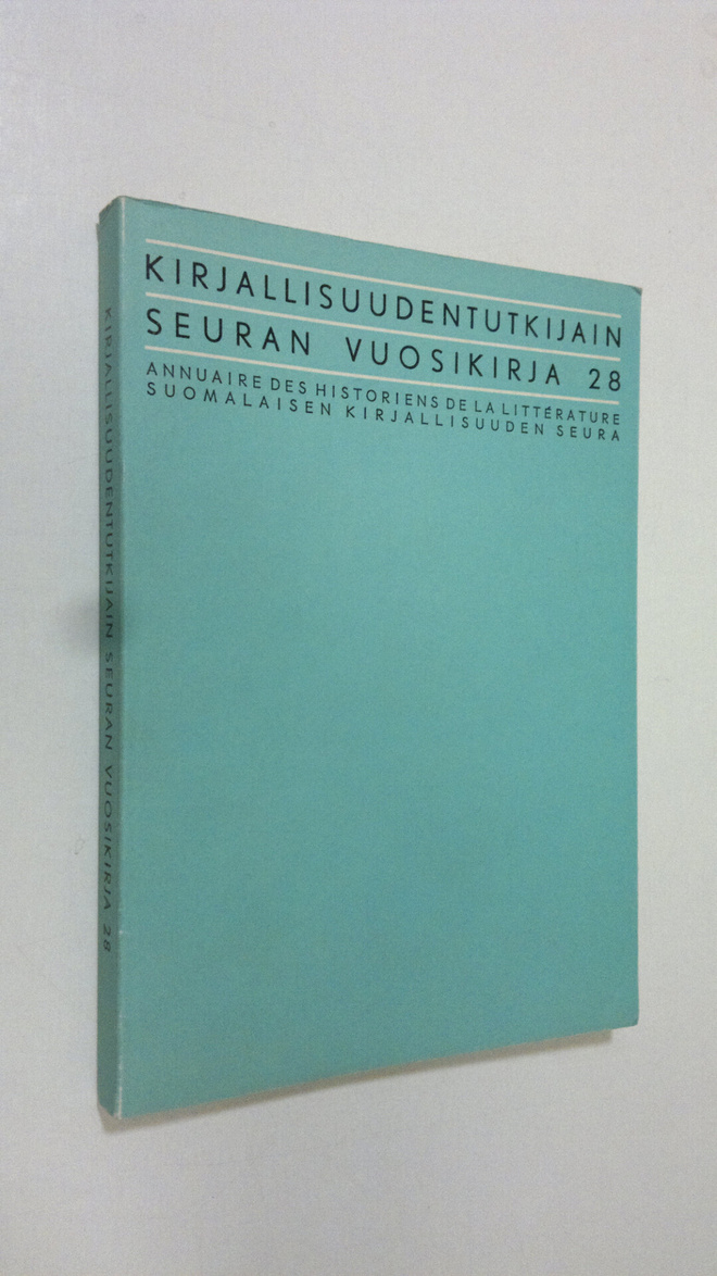 Kirjallisuudentutkijain Seuran vuosikirja 28