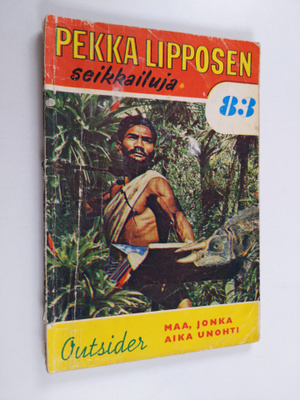 Outsider : Maa, jonka aika unohti