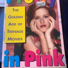 Pretty in Pink. The Golden Age of Teenage Movis - pikkukuva 1