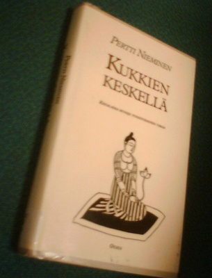 Pertti Nieminen: Kukkien keskellä (Kiinal. runoja) Sis.pk:t