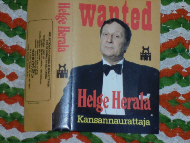 C-kasetti - HELGE HERALA – Wanted - Kansannaurattaja 1983 EX