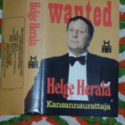 C-kasetti - HELGE HERALA – Wanted - Kansannaurattaja 1983 EX - pikkukuva 1
