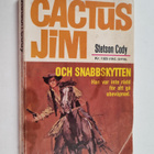 Cactus Jim och snabbskytten - pikkukuva 1
