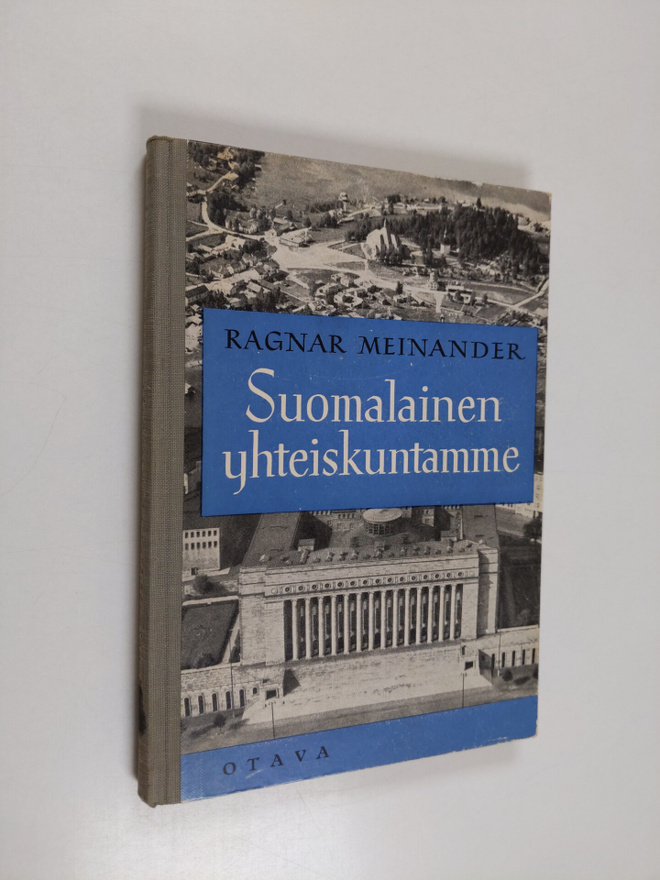 Ragnar Meinander : Suomalainen yhteiskuntamme