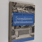 Ragnar Meinander : Suomalainen yhteiskuntamme - pikkukuva 1