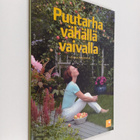 Hanna Hentinen : Puutarha vähällä vaivalla - pikkukuva 1