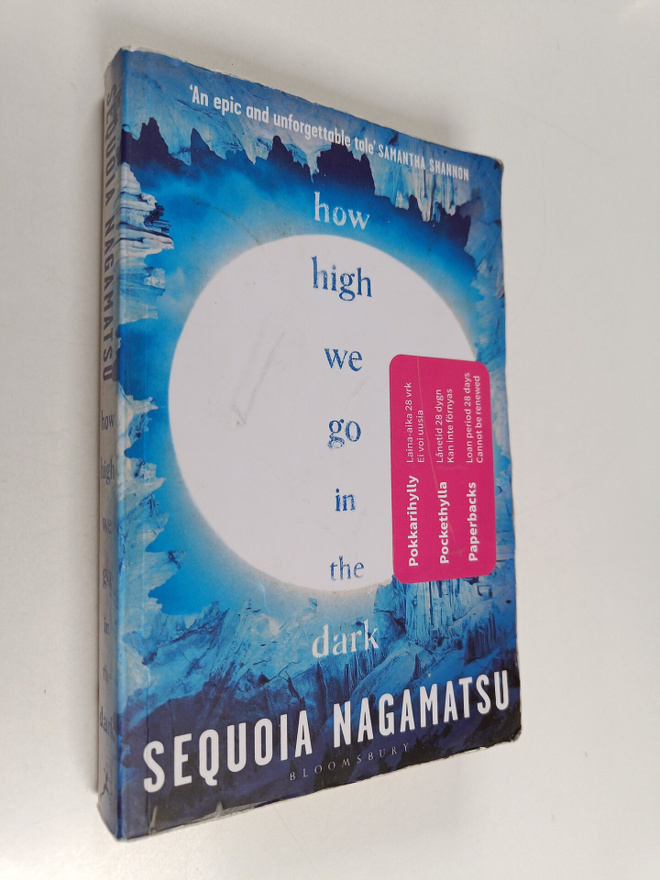 Sequoia Nagamatsu : How high we go in the dark