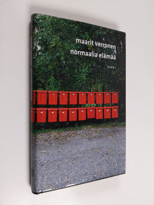 Maarit Verronen : Normaalia elämää