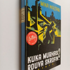Mika Waltari : Kuka murhasi rouva Skrofin : salapoliisiro... - pikkukuva 1