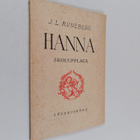 Johan Ludvig Runeberg : Hanna : en dikt i tre sånger - pikkukuva 1