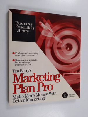 Tim Berry : Marketing Plan Pro : Make More Money With Bet...