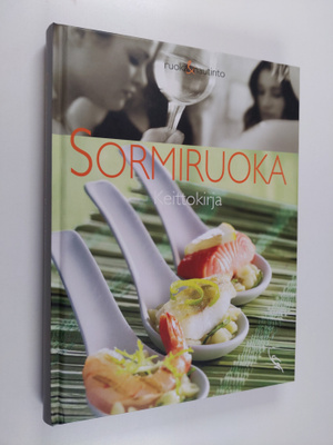 Gertrud Berning : Sormiruoka : keittokirja - Keittokirja
