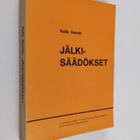 Aulis Aarnio : Jälkisäädökset : testamenttioikeuden oppik... - pikkukuva 1