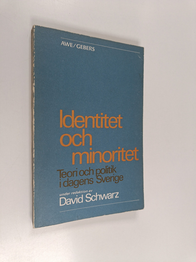 David Schwarz : Identitet och minoritet - teori och polit...