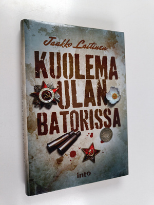 Jaakko Laitinen : Kuolema Ulan Batorissa