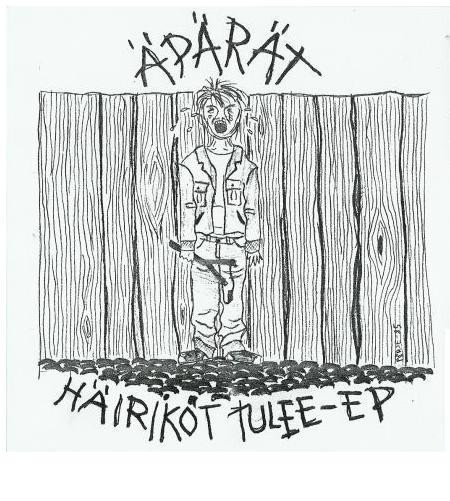 Äpärät – Häiriköt Tulee EP  2022