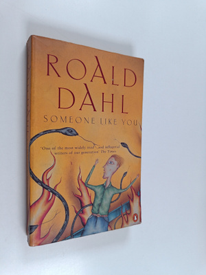Roald Dahl : Someone like you