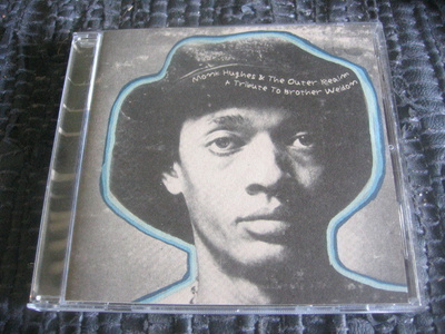 Monk Hughes & The Outer Realm - A Tribute To Brother Weldom