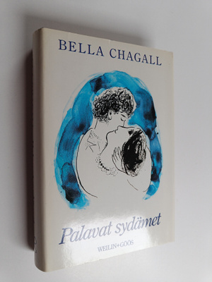 Bella Chagall : Palavat sydämet