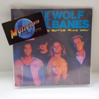 WOLF BANES - AS THE BOTTLE RUNS DRY EX+/EX+ 7" - pikkukuva 1