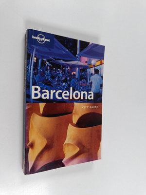 Damien Simonis : Lonely Planet Barcelona : City Guide