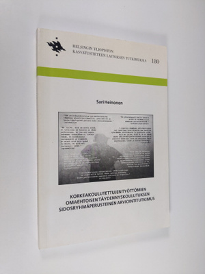 Sari Heinonen : Korkeakoulutettujen työttömien omaehtoise...