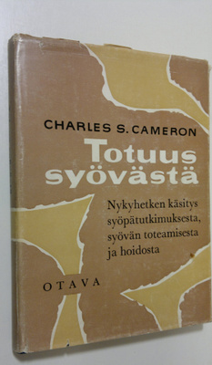 Charles S. Cameron : Totuus syövästä