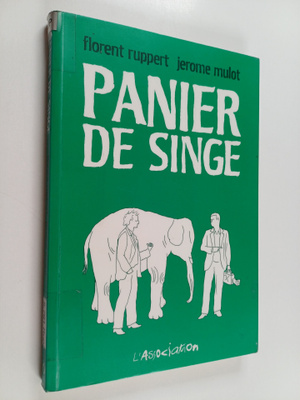 Florent Ruppert ym. : Panier de singe