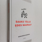 Hugleikur Dagsson : Saako tälle edes nauraa - pikkukuva 1