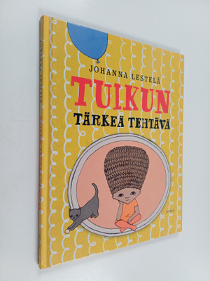 Johanna Lestelä : Tuikun tärkeä tehtävä